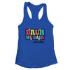 Groovy Cute Bruh We Back Teachers Kids Funny Back To School Shirt & Tank Top | siriusteestore