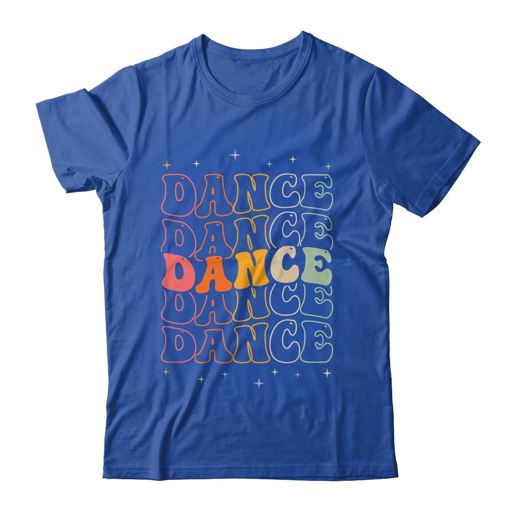Groovy Dance Design For Women Girls Dancer Dancing Lover Shirt & Tank Top | siriusteestore