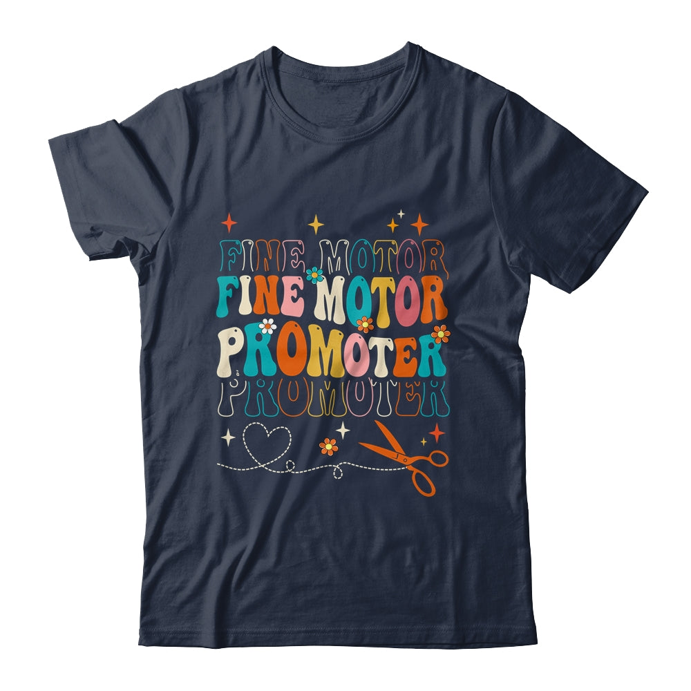 Groovy Fine Motor Promoter Occupational Therapy OT Therapist Shirt & Hoodie | siriusteestore