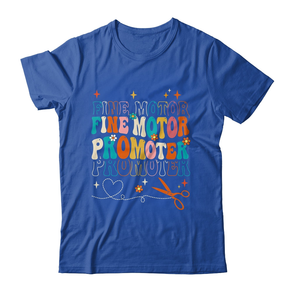 Groovy Fine Motor Promoter Occupational Therapy OT Therapist Shirt & Hoodie | siriusteestore
