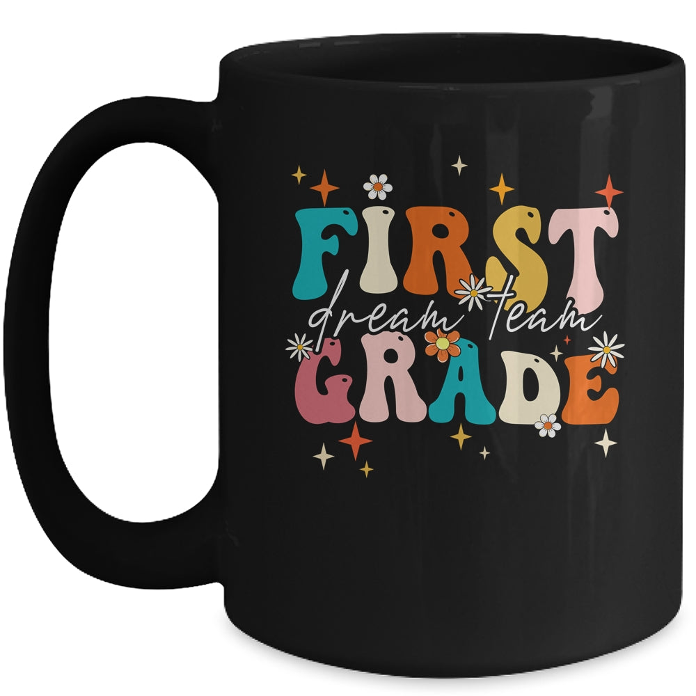 Groovy First Grade Dream Team Back To School Teacher Kids Mug | siriusteestore