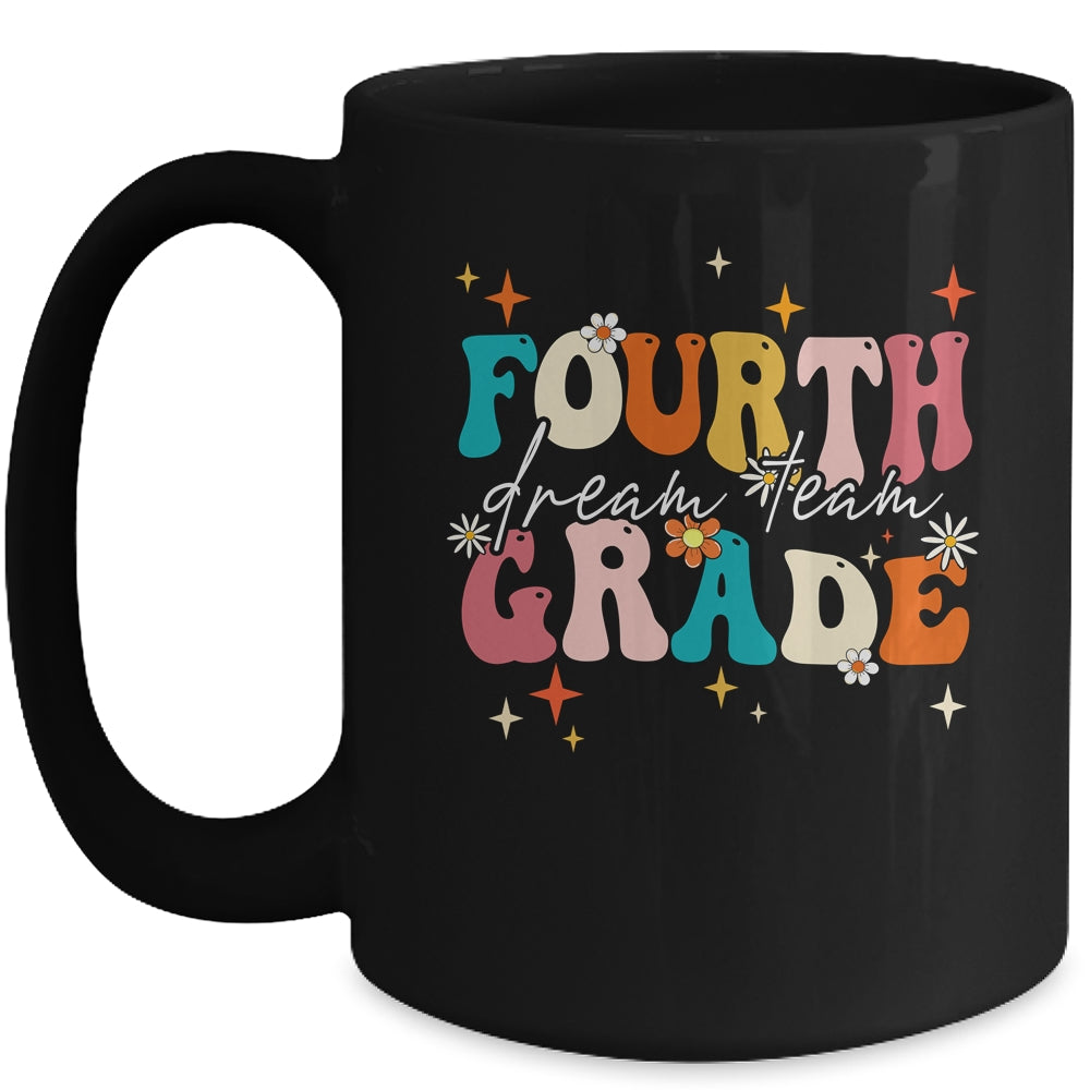 Groovy Fourth Grade Dream Team Back To School Teacher Kids Mug | siriusteestore