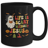 Groovy Halloween Life Is Scary Without Jesus Christian Lover Mug | siriusteestore