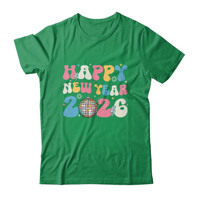 Groovy Happy New Year 2026 Party Cute New Years Eve NYE 2026 Shirt & Hoodie | siriusteestore