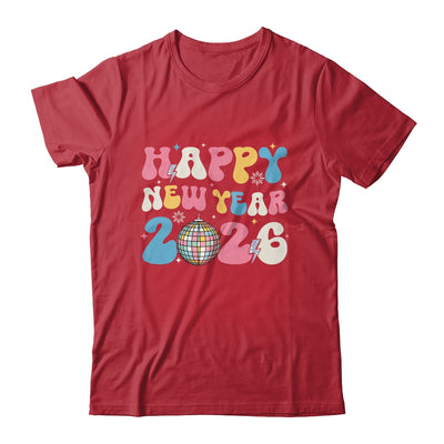 Groovy Happy New Year 2026 Party Cute New Years Eve NYE 2026 Shirt & Hoodie | siriusteestore