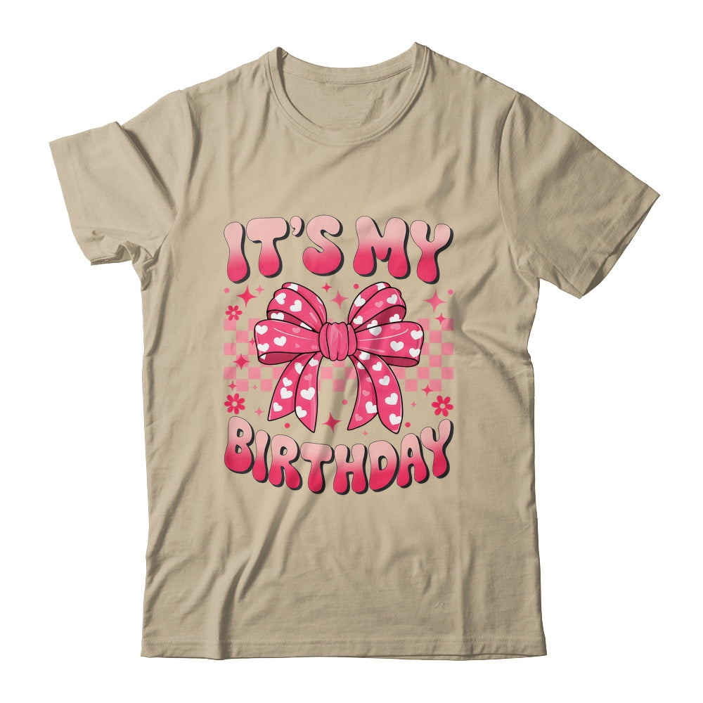 Groovy It's My Birthday Girls Women Teens Coquette Bow Bday Shirt & Tank Top | siriusteestore
