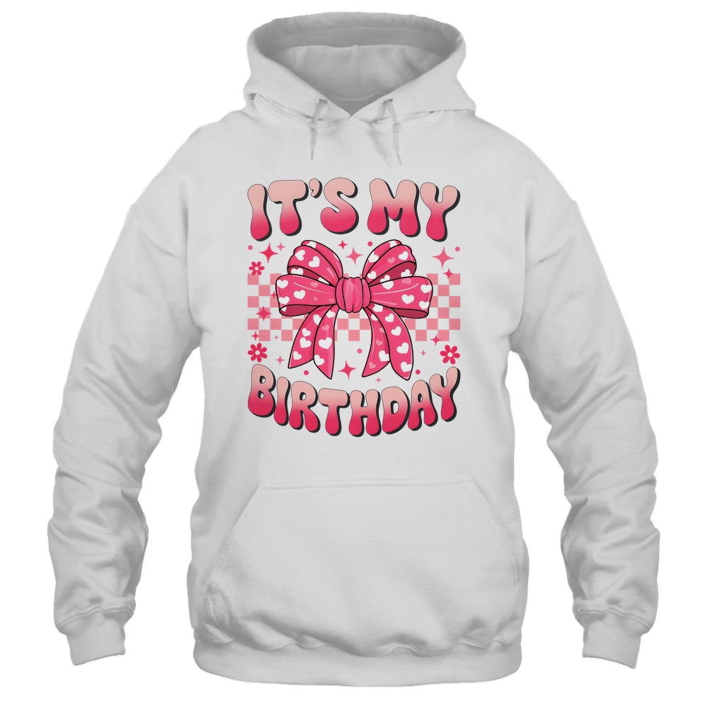 Groovy It's My Birthday Girls Women Teens Coquette Bow Bday Shirt & Tank Top | siriusteestore