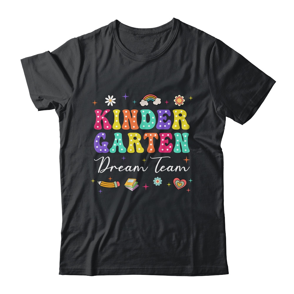 Groovy Kindergarten Dream Team Back To School Teacher Kids Shirt & Hoodie | siriusteestore