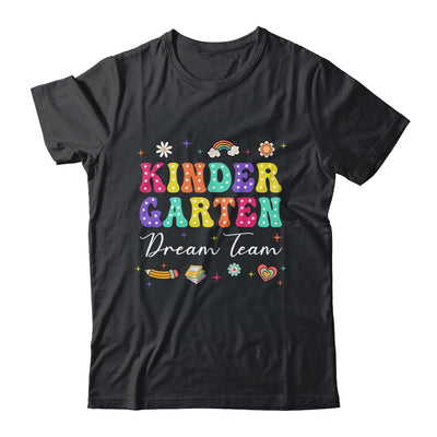 Groovy Kindergarten Dream Team Back To School Teacher Kids Shirt & Hoodie | siriusteestore