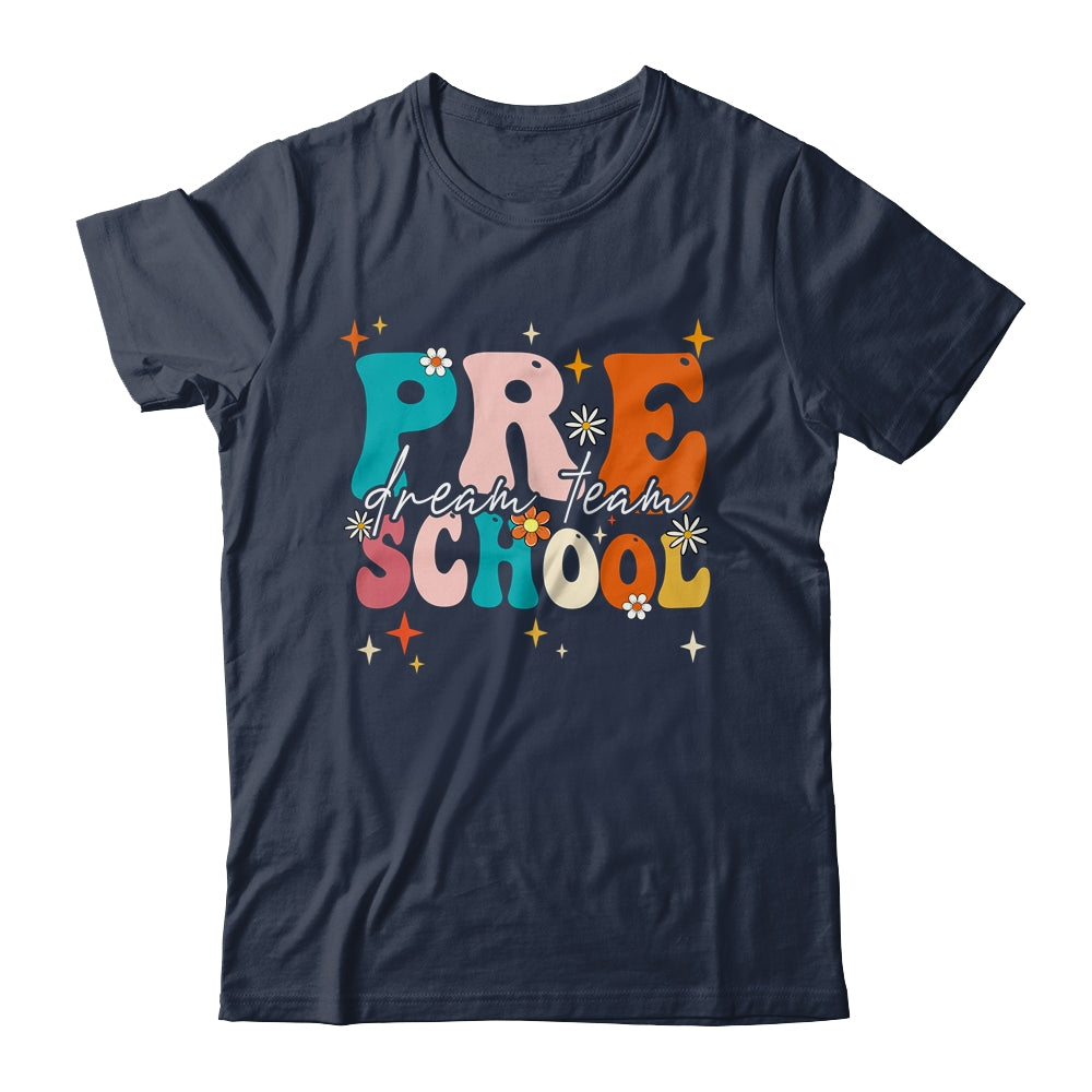 Groovy Preschool Dream Team Back To School Teacher Kids Shirt & Hoodie | siriusteestore