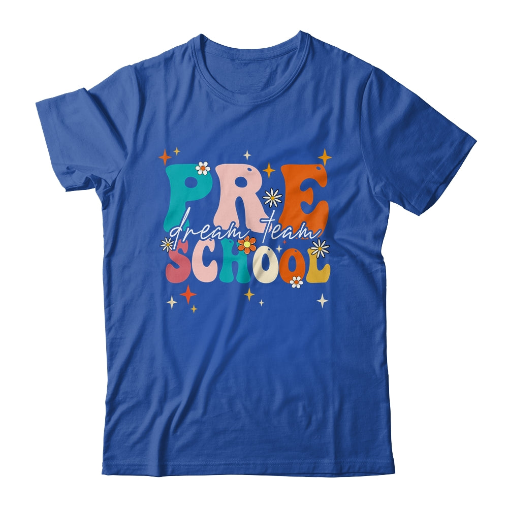 Groovy Preschool Dream Team Back To School Teacher Kids Shirt & Hoodie | siriusteestore