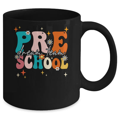 Groovy Preschool Dream Team Back To School Teacher Kids Mug | siriusteestore