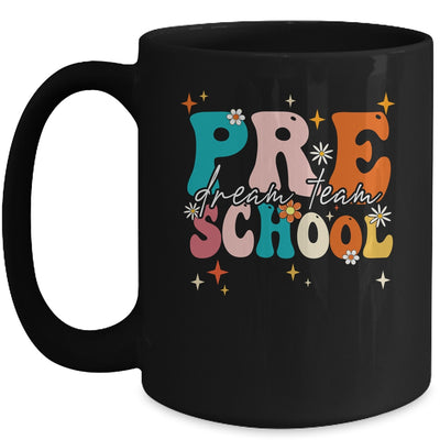 Groovy Preschool Dream Team Back To School Teacher Kids Mug | siriusteestore
