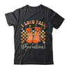 Groovy Retro I Love Fall Prevention Fall Physical Therapy Shirt & Hoodie | siriusteestore
