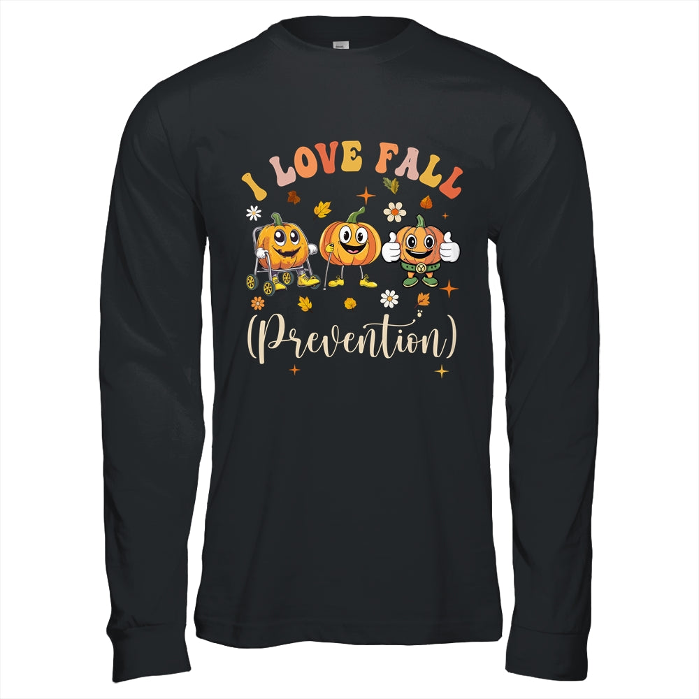 Groovy Retro I Love Fall Prevention Funny Physical Therapy Shirt & Hoodie | siriusteestore