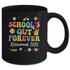Groovy School's Out Forever Retirement 2025 Retired Teacher Mug | siriusteestore