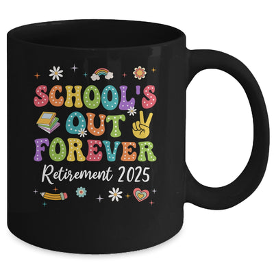 Groovy School's Out Forever Retirement 2025 Retired Teacher Mug | siriusteestore