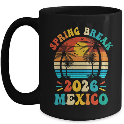 Groovy Spring Break 2026 Mexico Family Beach Vacations Mug | siriusteestore