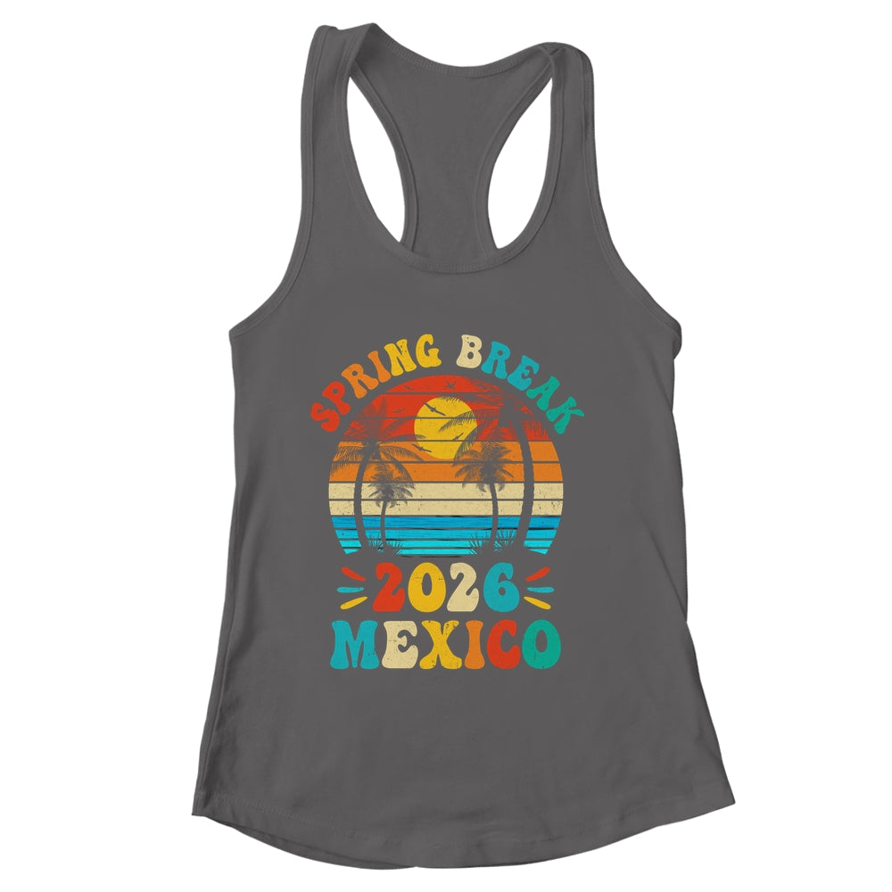 Groovy Spring Break 2026 Mexico Family Beach Vacations Shirt & Tank Top | siriusteestore