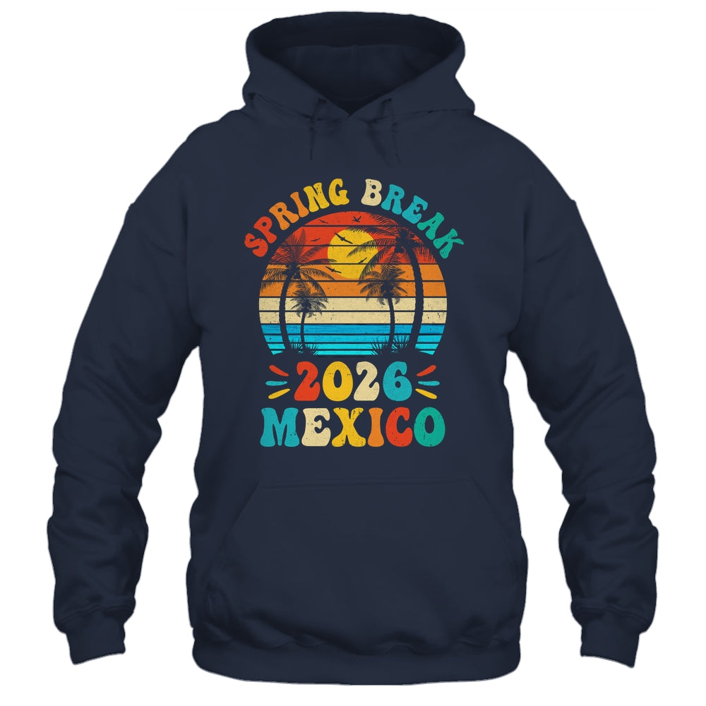 Groovy Spring Break 2026 Mexico Family Beach Vacations Shirt & Tank Top | siriusteestore