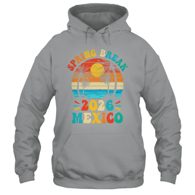 Groovy Spring Break 2026 Mexico Family Beach Vacations Shirt & Tank Top | siriusteestore