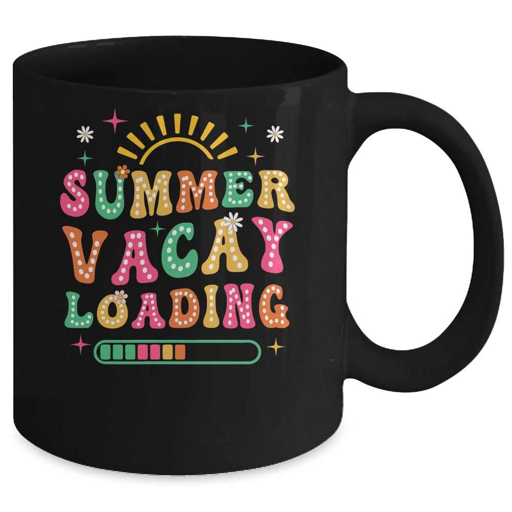 Groovy Summer Vacay Loading Teacher Week Last Day Of School Mug | siriusteestore