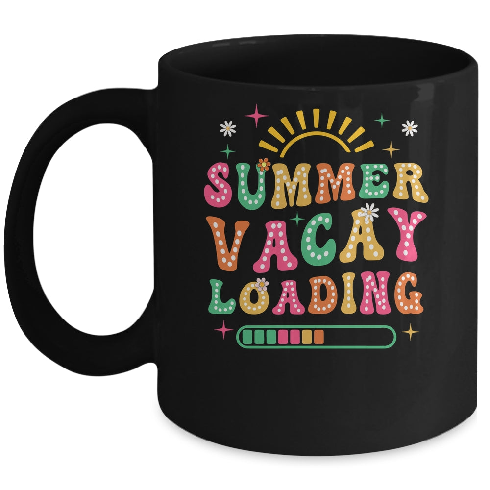 Groovy Summer Vacay Loading Teacher Week Last Day Of School Mug | siriusteestore