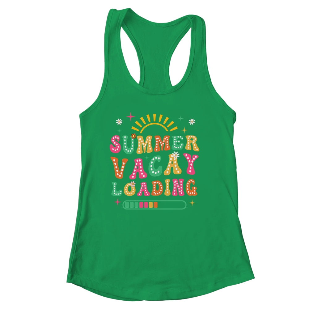 Groovy Summer Vacay Loading Teacher Week Last Day Of School Shirt & Tank Top | siriusteestore