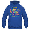 Groovy Summer Vacay Loading Teacher Week Last Day Of School Shirt & Tank Top | siriusteestore