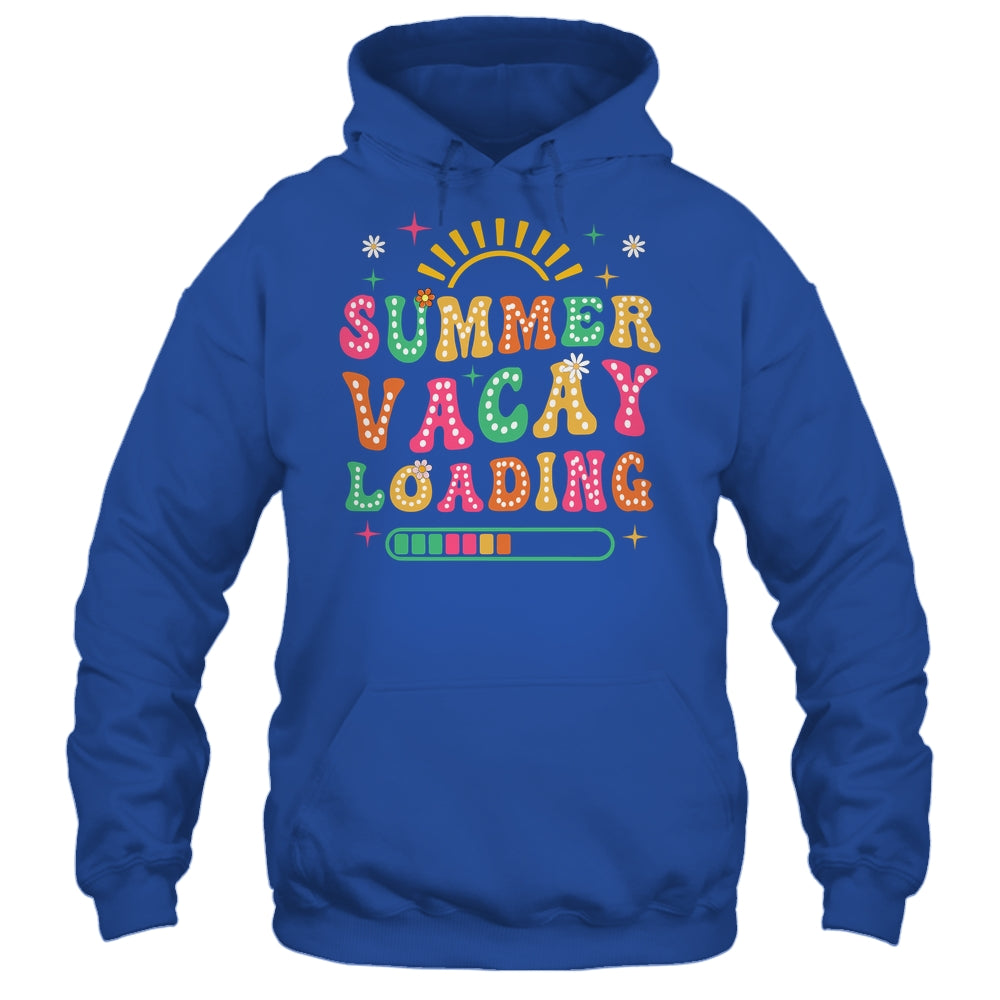 Groovy Summer Vacay Loading Teacher Week Last Day Of School Shirt & Tank Top | siriusteestore