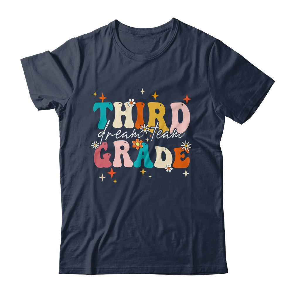 Groovy Third Grade Dream Team Back To School Teacher Kids Shirt & Hoodie | siriusteestore