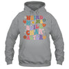 Groovy Weird Moms Build Character Overstimulated Mom Shirt & Tank Top | siriusteestore
