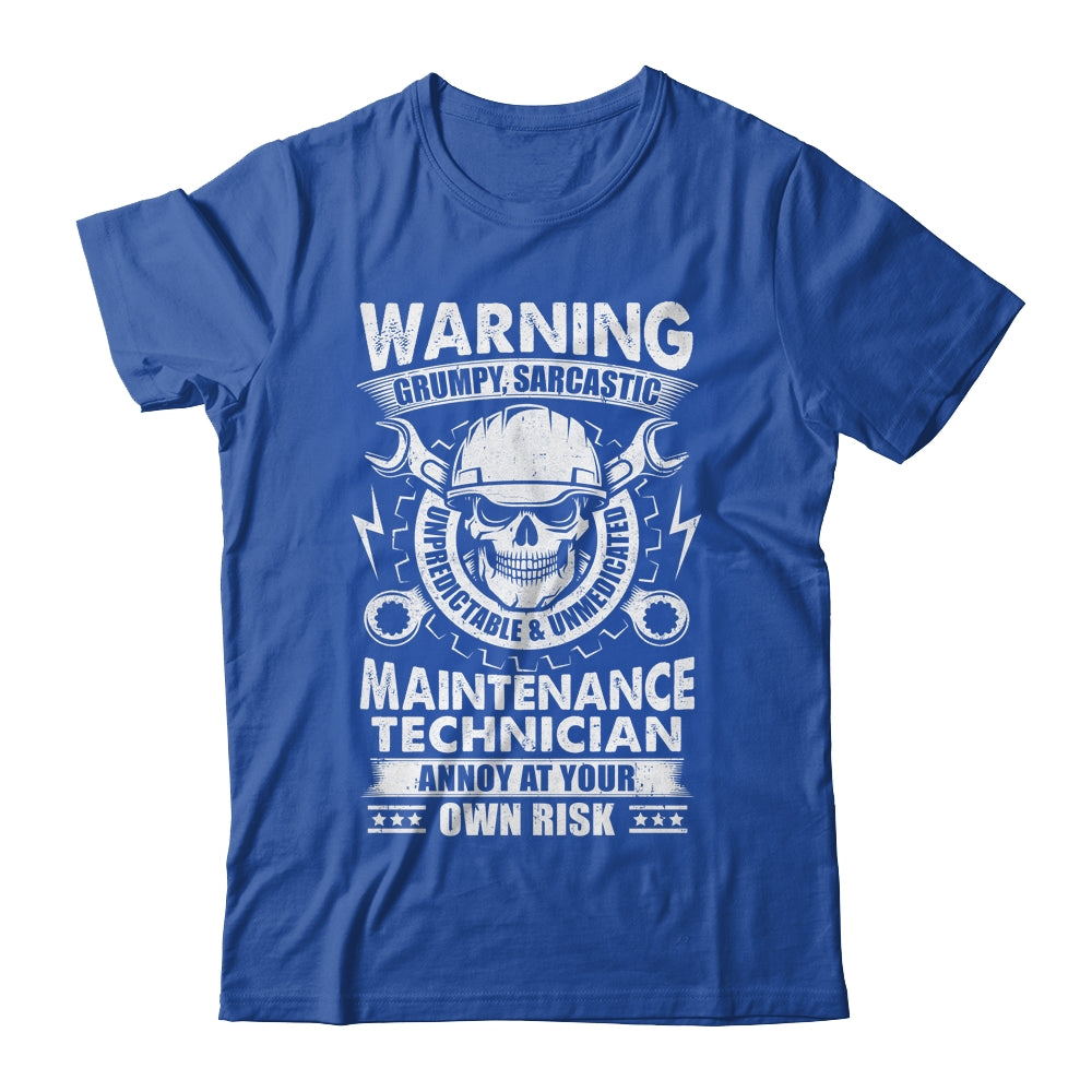 Grumpy Sarcastic Unpredictable Maintenance Technician Funny Shirt & Hoodie | siriusteestore
