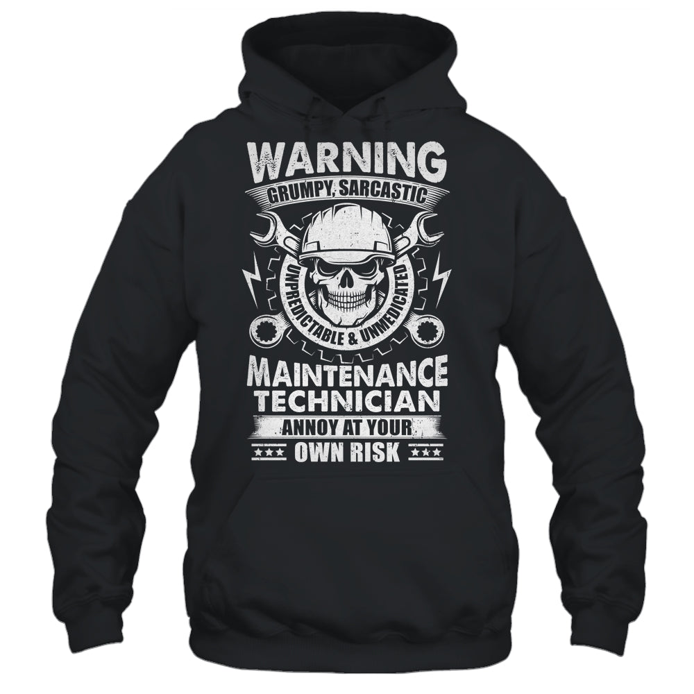 Grumpy Sarcastic Unpredictable Maintenance Technician Funny Shirt & Hoodie | siriusteestore