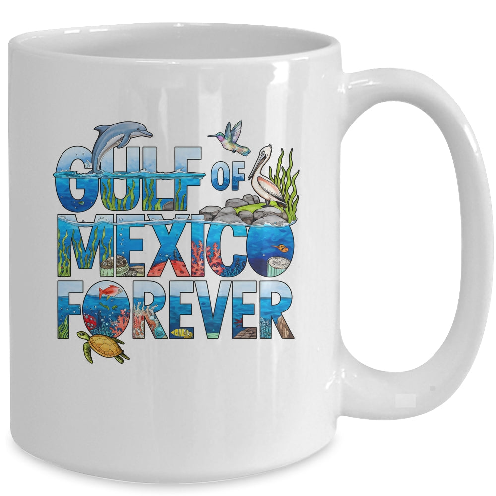 Gulf Of Mexico Forever Sea Ocean Wildlife Conservation Mug | siriusteestore