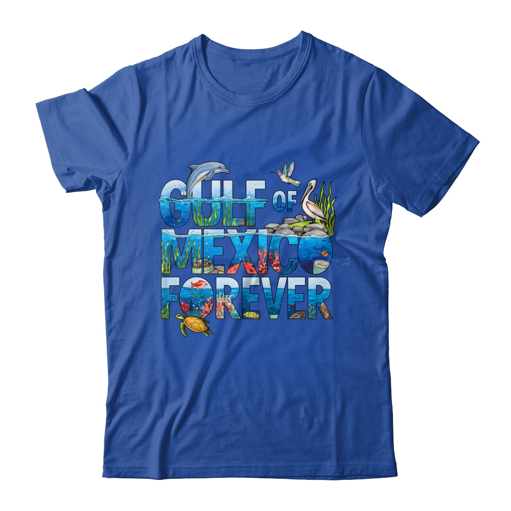 Gulf Of Mexico Forever Sea Ocean Wildlife Conservation Shirt & Tank Top | siriusteestore
