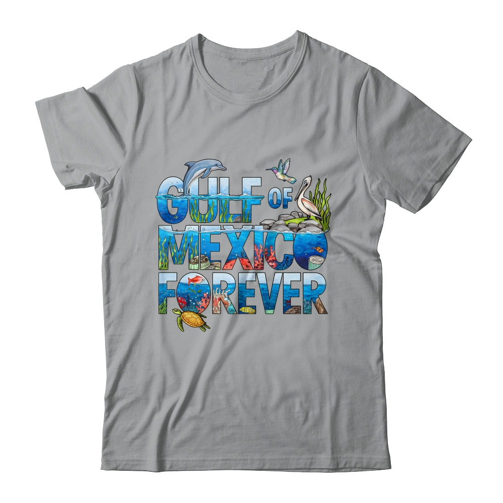 Gulf Of Mexico Forever Sea Ocean Wildlife Conservation Shirt & Tank Top | siriusteestore