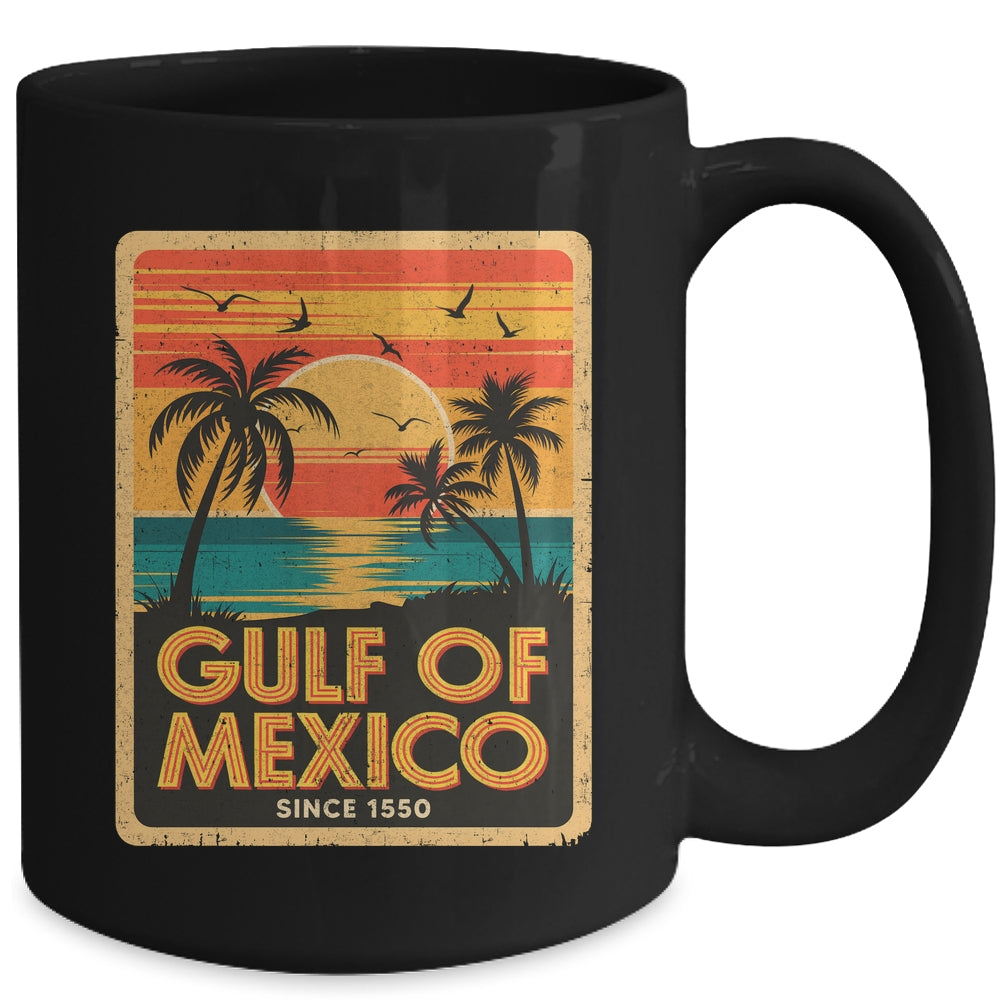Gulf Of Mexico Women Men Vintage Since 1550 Mexican Mug | siriusteestore