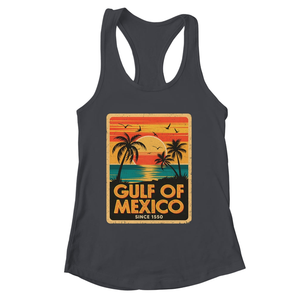 Gulf Of Mexico Women Men Vintage Since 1550 Mexican Shirt & Tank Top | siriusteestore