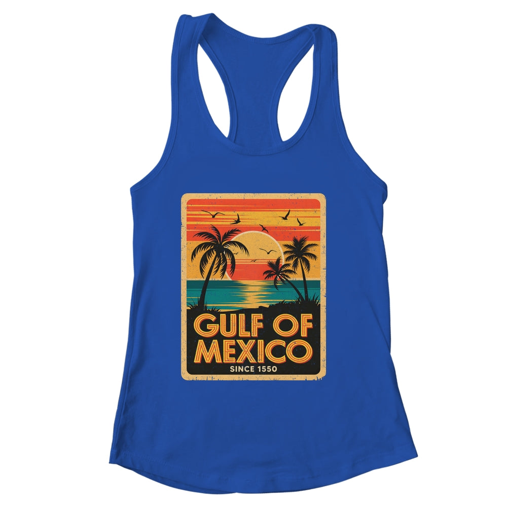 Gulf Of Mexico Women Men Vintage Since 1550 Mexican Shirt & Tank Top | siriusteestore