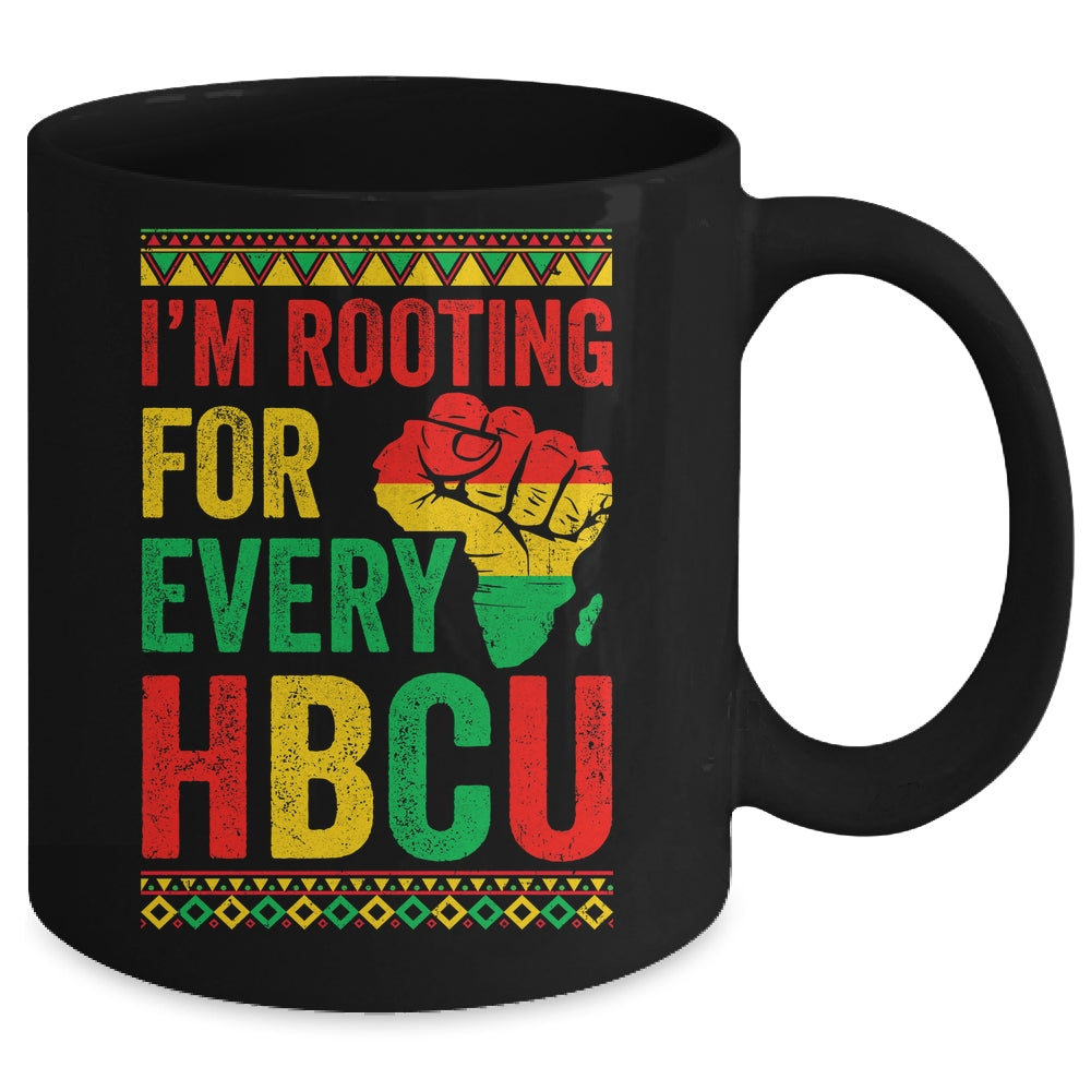 HBCU Black History Month I'm Rooting For Every HBCU Educated Mug | siriusteestore