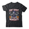 Halloween Gym Don't Ghost Your Workouts Halloween Workout Shirt & Hoodie | siriusteestore