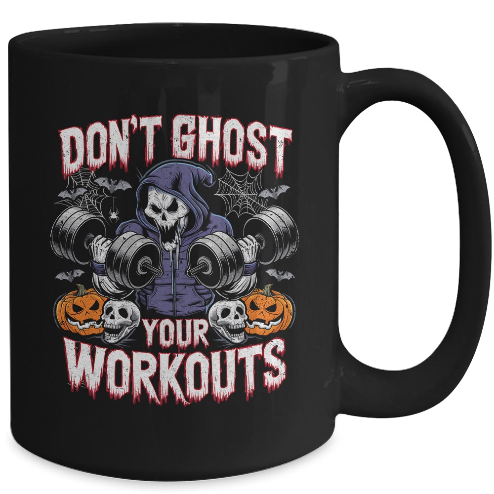 Halloween Gym Don't Ghost Your Workouts Halloween Workout Mug | siriusteestore