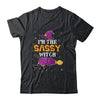 Halloween I'm The Sassy Witch Funny Costume Women Girls Shirt & Sweatshirt | siriusteestore