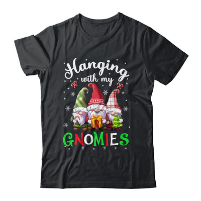 Hanging With My Gnomies Funny Gnome Friend Christmas Shirt & Sweatshirt | siriusteestore