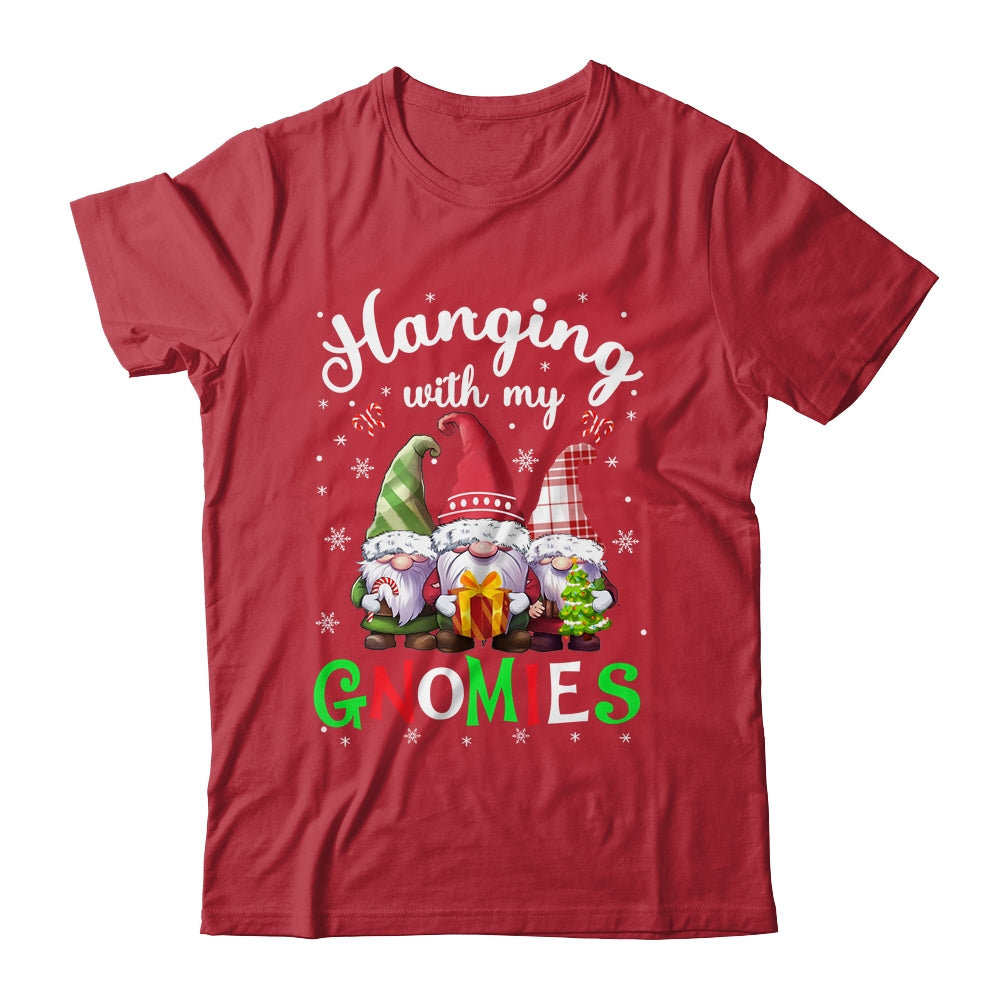 Hanging With My Gnomies Funny Gnome Friend Christmas Shirt & Sweatshirt | siriusteestore