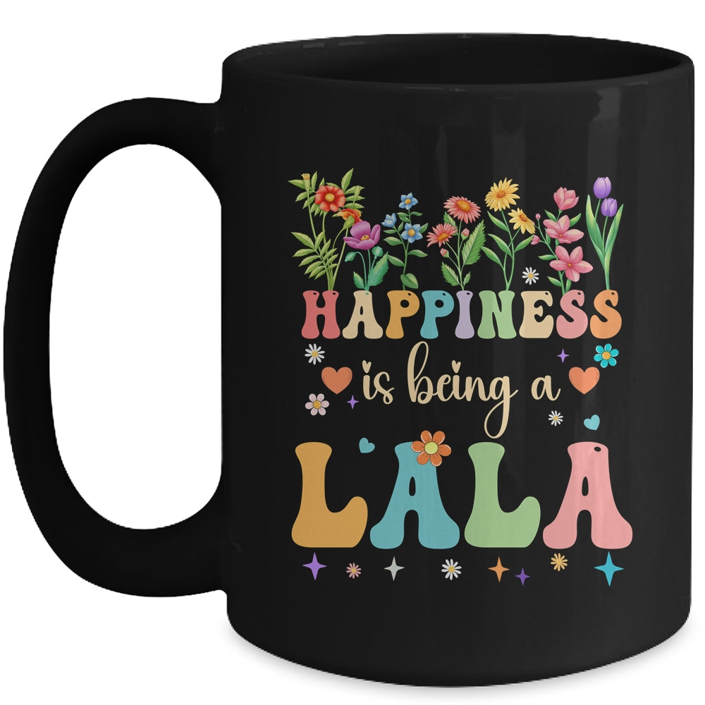 Happiness Is Being A Lala Floral Design Lala Mothers Day Mug | siriusteestore