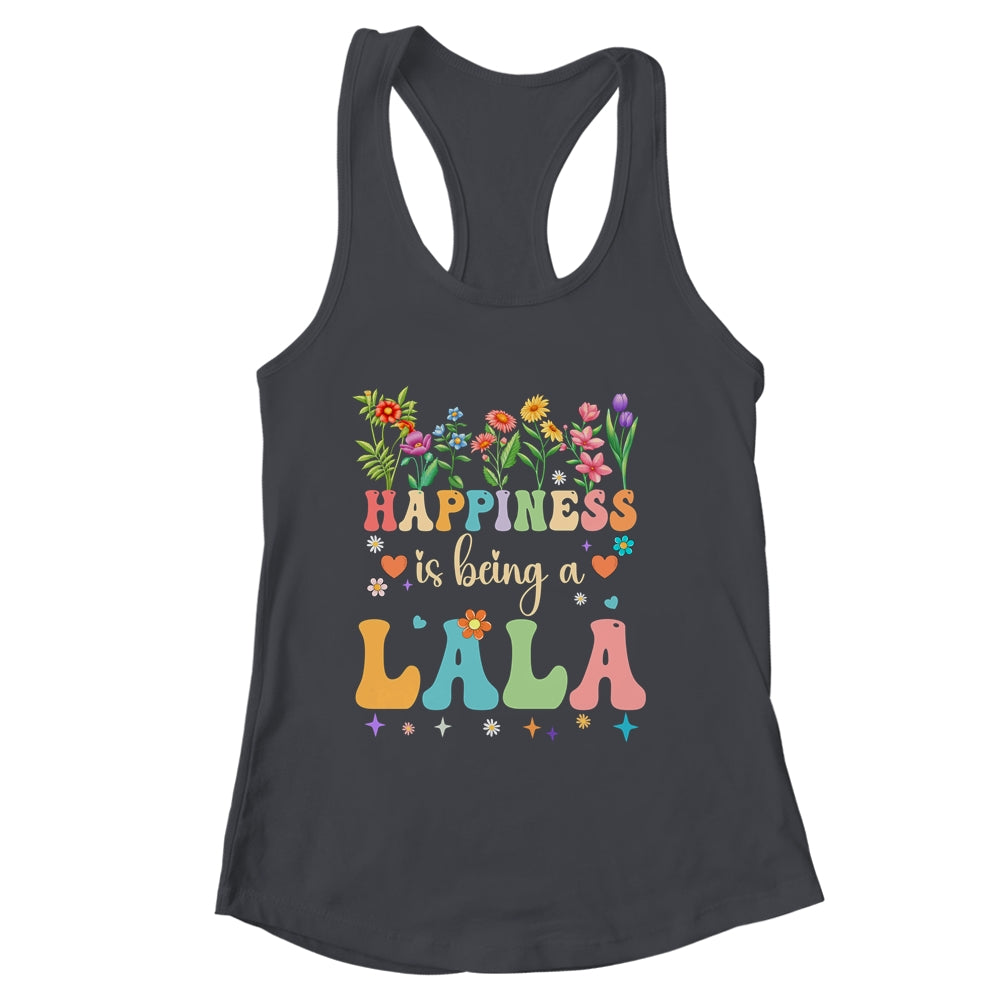Happiness Is Being A Lala Floral Design Lala Mothers Day Shirt & Tank Top | siriusteestore