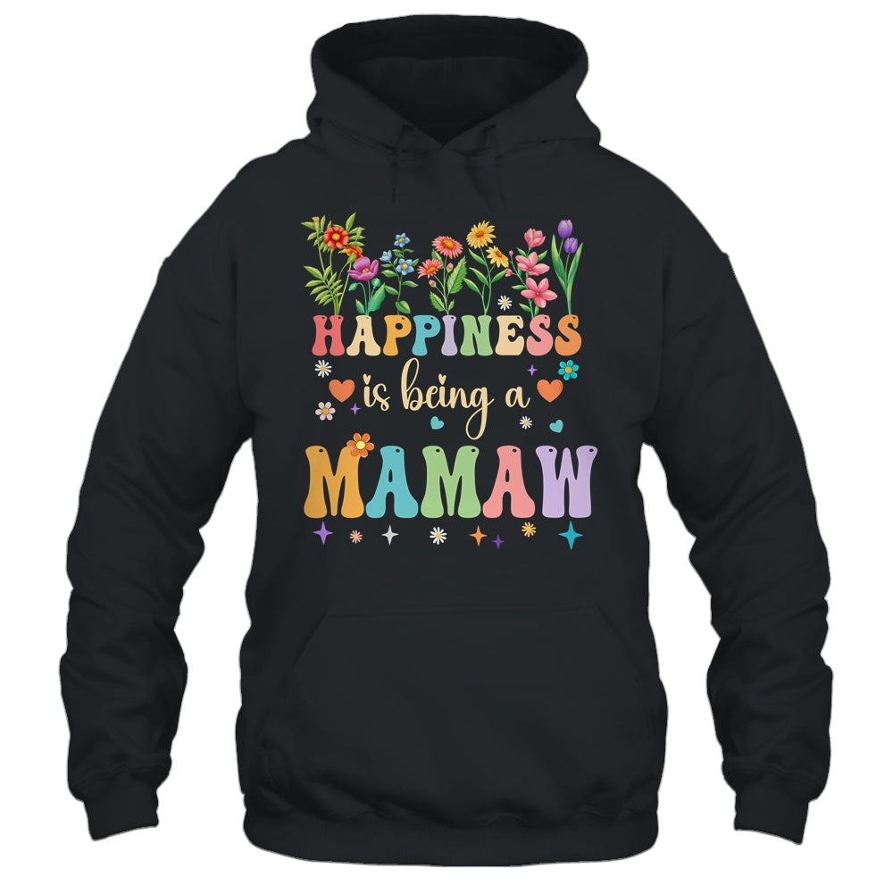 Happiness Is Being A Mamaw Floral Design Mamaw Mothers Day Shirt & Tank Top | siriusteestore