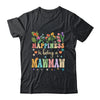 Happiness Is Being A Mawmaw Floral Design Mawmaw Mothers Day Shirt & Tank Top | siriusteestore
